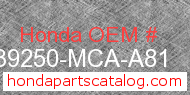 Honda 39250-MCA-A81 genuine part number image