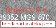 Honda 39352-MG9-870 genuine part number image