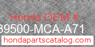 Honda 39500-MCA-A71 genuine part number image
