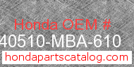 Honda 40510-MBA-610 genuine part number image