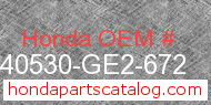 Honda 40530-GE2-672 genuine part number image