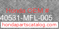 Honda 40531-MFL-005 genuine part number image