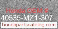 Honda 40535-MZ1-307 genuine part number image