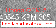 Honda 40545-KPM-305 genuine part number image