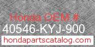Honda 40546-KYJ-900 genuine part number image