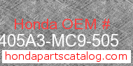 Honda 405A3-MC9-505 genuine part number image