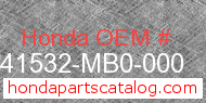 Honda 41532-MB0-000 genuine part number image