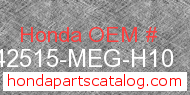 Honda 42515-MEG-H10 genuine part number image