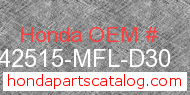Honda 42515-MFL-D30 genuine part number image
