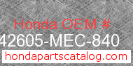 Honda 42605-MEC-840 genuine part number image