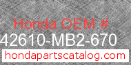 Honda 42610-MB2-670 genuine part number image