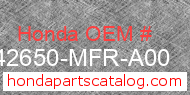 Honda 42650-MFR-A00 genuine part number image
