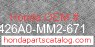 Honda 426A0-MM2-671 genuine part number image