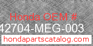 Honda 42704-MEG-003 genuine part number image