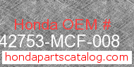 Honda 42753-MCF-008 genuine part number image