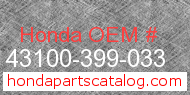 Honda 43100-399-033 genuine part number image