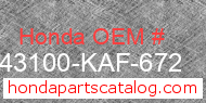 Honda 43100-KAF-672 genuine part number image