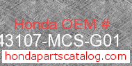 Honda 43107-MCS-G01 genuine part number image