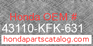 Honda 43110-KFK-631 genuine part number image