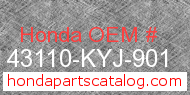 Honda 43110-KYJ-901 genuine part number image