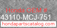 Honda 43110-MCJ-751 genuine part number image
