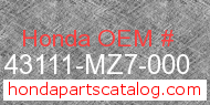 Honda 43111-MZ7-000 genuine part number image