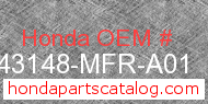 Honda 43148-MFR-A01 genuine part number image