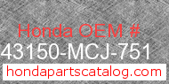 Honda 43150-MCJ-751 genuine part number image