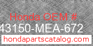Honda 43150-MEA-672 genuine part number image
