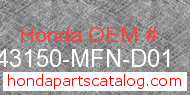 Honda 43150-MFN-D01 genuine part number image
