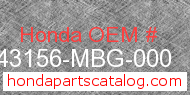 Honda 43156-MBG-000 genuine part number image