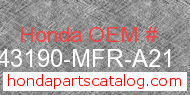 Honda 43190-MFR-A21 genuine part number image
