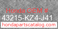 Honda 43215-KZ4-J41 genuine part number image