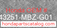 Honda 43251-MBZ-G01 genuine part number image