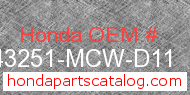 Honda 43251-MCW-D11 genuine part number image
