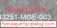 Honda 43251-MGE-003 genuine part number image