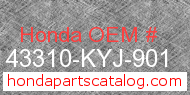 Honda 43310-KYJ-901 genuine part number image