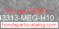 Honda 43313-MEG-H10 genuine part number image