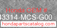 Honda 43314-MCS-G00 genuine part number image
