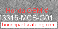 Honda 43315-MCS-G01 genuine part number image