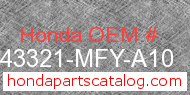Honda 43321-MFY-A10 genuine part number image