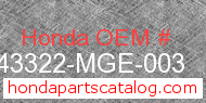 Honda 43322-MGE-003 genuine part number image