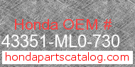 Honda 43351-ML0-730 genuine part number image