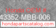 Honda 43352-MBB-006 genuine part number image