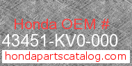 Honda 43451-KV0-000 genuine part number image