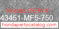 Honda 43451-MF5-750 genuine part number image