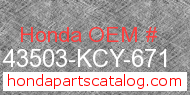 Honda 43503-KCY-671 genuine part number image