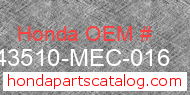 Honda 43510-MEC-016 genuine part number image