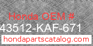 Honda 43512-KAF-671 genuine part number image