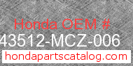 Honda 43512-MCZ-006 genuine part number image
